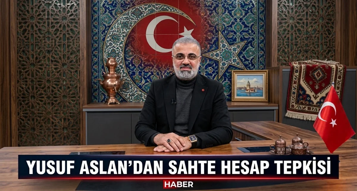 Yusuf Aslan’dan Sahte Hesap Tepkisi: “